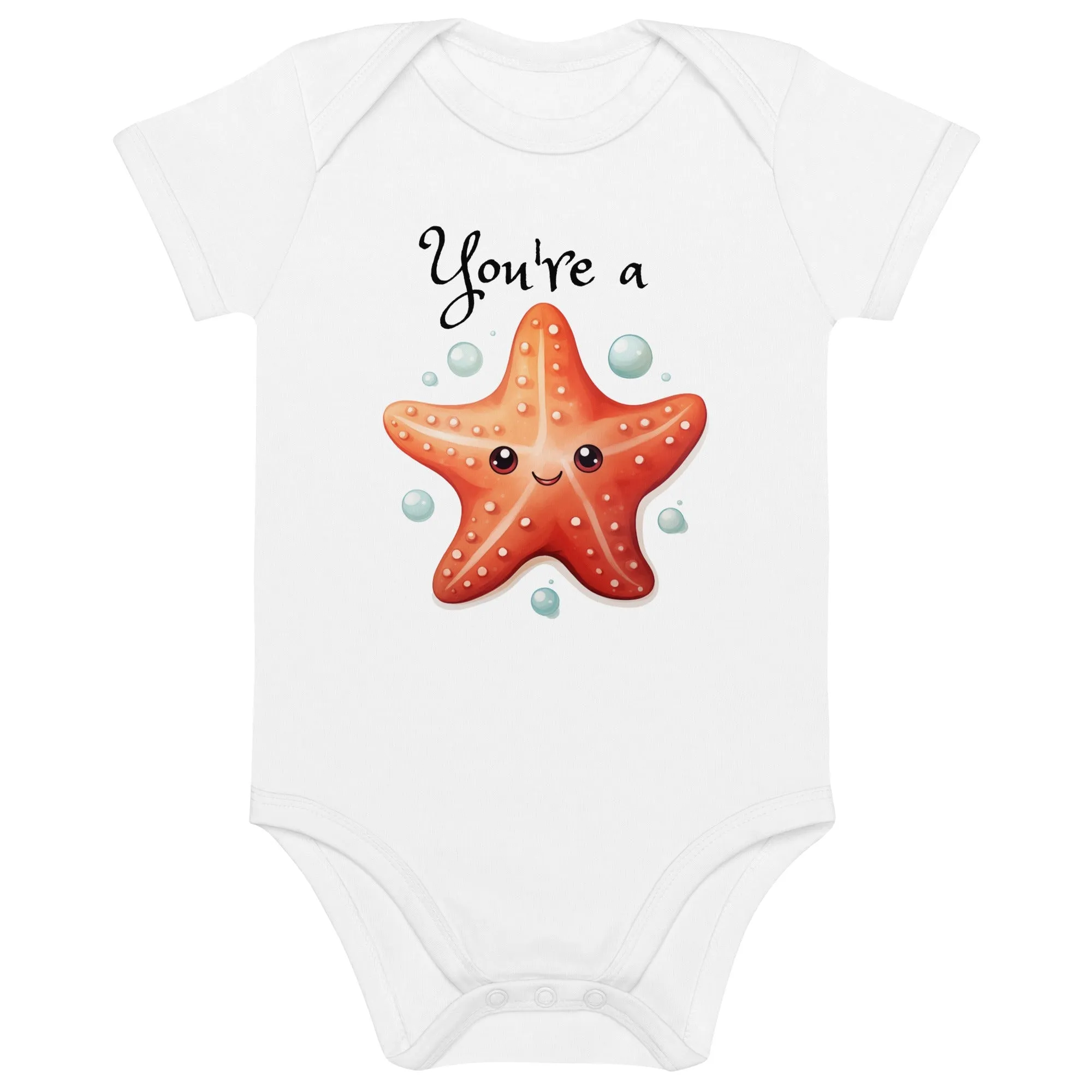 You're a Sea Star Baby Bodysuit / Organic cotton baby bodysuit